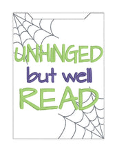 Load image into Gallery viewer, Unhinged reader sleeve (3 sizes included) machine embroidery design DIGITAL DOWNLOAD
