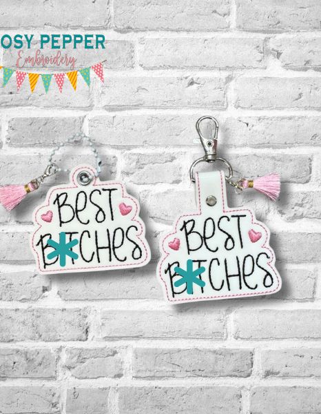 Best B*tches snap tab and eyelet fob FEB 24 Mature Mystery Bundle (single and multi files included) machine embroidery file DIGITAL DOWNLOAD
