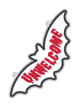 Load image into Gallery viewer, Unwelcome ITH sign machine embroidery design (4 sizes included) DIGITAL DOWNLOAD