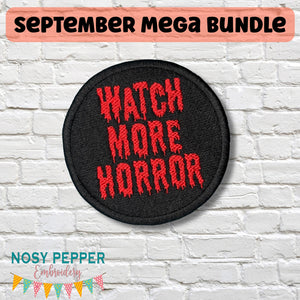 Watch More Horror patch (2 sizes included) machine embroidery design DIGITAL DOWNLOAD