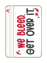 Load image into Gallery viewer, We Bleed ITH Bag (4 sizes available) machine embroidery design DIGITAL DOWNLOAD