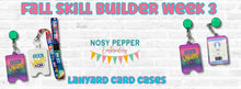 Load image into Gallery viewer, Good Vibes lanyard card case machine embroidery design  Fall 25 Skill Builder Bundle (eyelet and snap tab designs included) DIGITAL DOWNLOAD