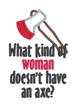 Load image into Gallery viewer, What Kind Of Woman applique machine embroidery design (4 sizes included) DIGITAL DOWNLOAD