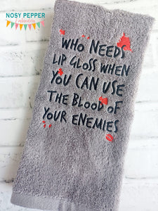 Who Needs Lipgloss machine embroidery design (4 sizes included) DIGITAL DOWNLOAD