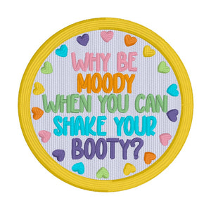 Why Be Moody patch 2025 Mystery Patch Bundle (2 sizes included) machine embroidery design DIGITAL DOWNLOAD