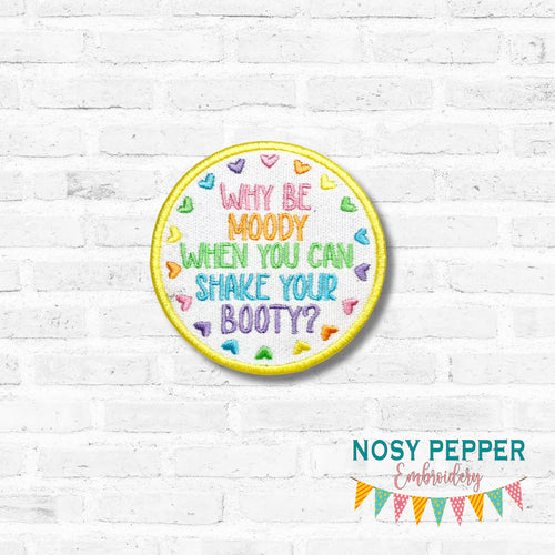 Why Be Moody patch 2025 Mystery Patch Bundle (2 sizes included) machine embroidery design DIGITAL DOWNLOAD