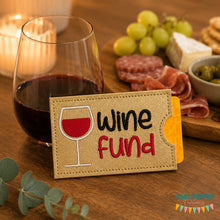 Load image into Gallery viewer, Wine Fund Card Case June '26 Mega Bundle machine embroidery design DIGITAL DOWNLOAD
