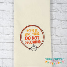 Load image into Gallery viewer, Woke Up machine embroidery design (4 sizes included) DIGITAL DOWNLOAD