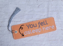 Load image into Gallery viewer, You Fell Asleep 5x7 bookmark machine embroidery design DIGITAL DOWNLOAD
