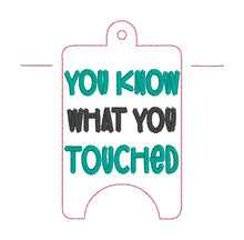 Load image into Gallery viewer, You Know What Sanitizer Case (2 sizes available) machine embroidery design DIGITAL DOWNLOAD