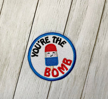 Load image into Gallery viewer, You're The Bomb patch (2 sizes included) machine embroidery design DIGITAL DOWNLOAD
