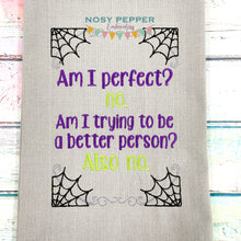 Load image into Gallery viewer, Am I Perfect machine embroidery design (4 sizes included) DIGITAL DOWNLOAD