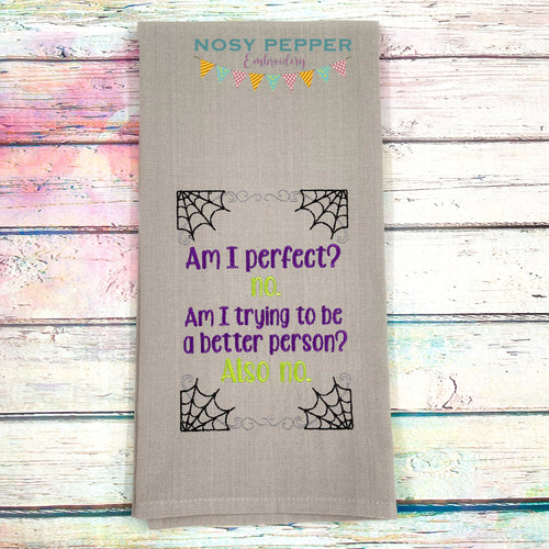 Am I Perfect machine embroidery design (4 sizes included) DIGITAL DOWNLOAD