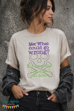 Load image into Gallery viewer, What could go wrong machine embroidery design (4 sizes included) DIGITAL DOWNLOAD