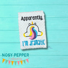 Load image into Gallery viewer, Apparently I&#39;m Dramatic machine embroidery design (4 sizes included) DIGITAL DOWNLOAD