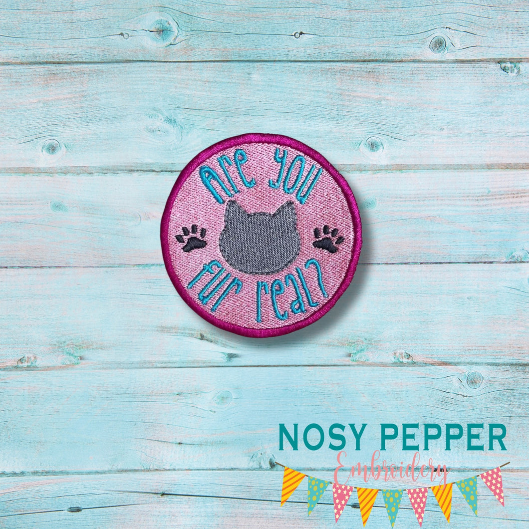 Are You Fur Real patch machine embroidery design (2 sizes included) DIGITAL DOWNLOAD