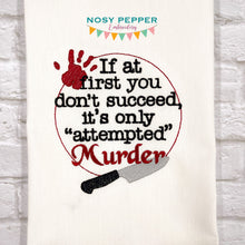 Load image into Gallery viewer, Attempted Murder machine embroidery design (4 sizes included) DIGITAL DOWNLOAD