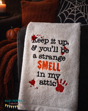 Load image into Gallery viewer, Keep it up and you'll be a smell in my attic machine embroidery design (4 sizes included) DIGITAL DOWNLOAD