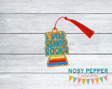 Load image into Gallery viewer, I Read Banned Books bookmark machine embroidery file DIGITAL DOWNLOAD