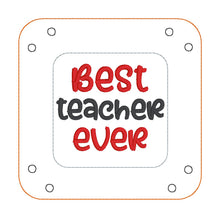 Load image into Gallery viewer, Best Teacher ITH tray and wipe set machine embroidery design Aug 24 Patreon Bundle(includes 2 sizes of trays and wipes) DIGITAL DOWNLOAD
