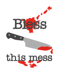 Bless this mess sketchy machine embroidery design 5 sizes included DIGITAL DOWNLOAD