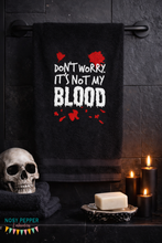Load image into Gallery viewer, Don’t Worry It’s Not My Blood Embroidery Design – Horror Quote – 4 Sizes Included – Digital Download