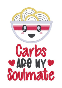 Carbs Are My Soul Mate machine embroidery design (4 sizes included) DIGITAL DOWNLOAD