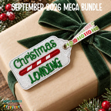 Load image into Gallery viewer, Christmas Loading bag tag --2026 Holiday Bundle-- machine embroidery design DIGITAL DOWNLOAD