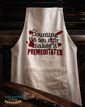 Load image into Gallery viewer, Counting to 10 Only Makes It Premeditated – Funny Embroidery Design (4 Sizes Included) Digital Download