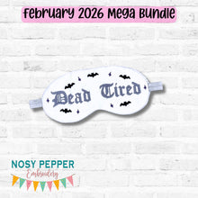 Load image into Gallery viewer, Dead Tired sleep mask --FEB 26 MB--machine embroidery design (2 sizes included) DIGITAL DOWNLOAD
