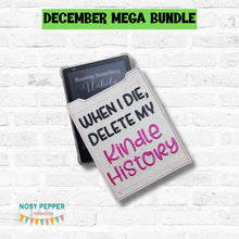 Load image into Gallery viewer, When I Die Delete reader sleeve (3 sizes included) machine embroidery design DIGITAL DOWNLOAD