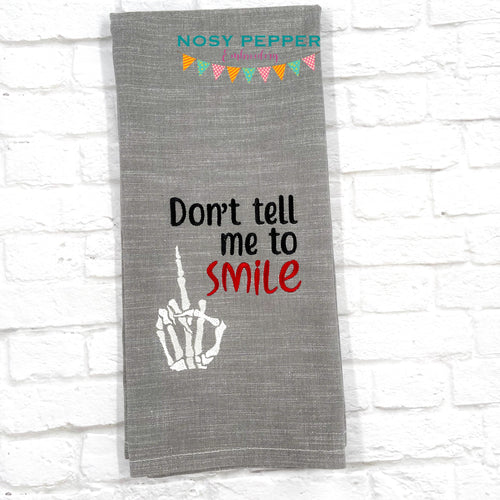 Don't Tell Me To Smile machine embroidery design (5 sizes included) DIGITAL DOWNLOAD