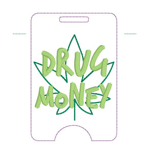 Drug Money badge reel case machine embroidery design DIGITAL DOWNLOAD