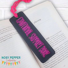 Load image into Gallery viewer, Emotional Support Book 5x7 bookmark machine embroidery design DIGITAL DOWNLOAD