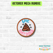 Load image into Gallery viewer, Epic Sh!t Doer patch Fall 25 Mature Mystery Bundle (2 sizes included) machine embroidery designDIGITAL DOWNLOAD