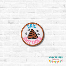 Load image into Gallery viewer, Epic Sh!t Doer patch Fall 25 Mature Mystery Bundle (2 sizes included) machine embroidery designDIGITAL DOWNLOAD