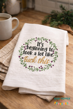 Load image into Gallery viewer, It's Beginning to look a lot like fuck this machine embroidery design 5 sizes included DIGITAL DOWNLOAD