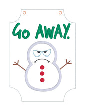 Load image into Gallery viewer, Go Away Snowman applique sign machine embroidery design (4 sizes included) DIGITAL DOWNLOAD