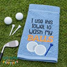 Load image into Gallery viewer, Wash My Balls Golf Towel Embroidery Design | Funny Golf Saying Instant Download (4 sizes included)