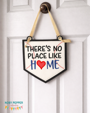 Load image into Gallery viewer, Baseball “No Place Like Home” ITH Sign Embroidery Design – In The Hoop Door Hanger (4 Sizes)