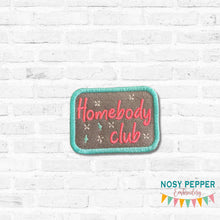 Load image into Gallery viewer, Homebody Club patch (2 sizes included) machine embroidery design DIGITAL DOWNLOAD