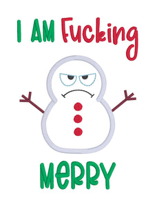 I Am F@cking Merry applique machine embroidery design (4 sizes included) DIGITAL DOWNLOAD