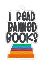 Load image into Gallery viewer, I Read Banned Books bookmark machine embroidery file DIGITAL DOWNLOAD