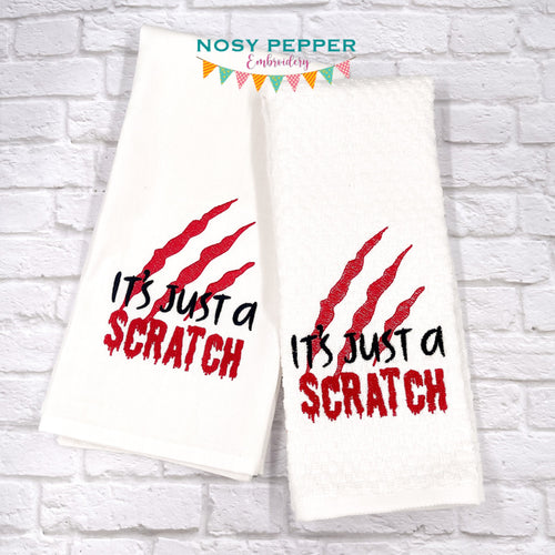 It's Just A Scratch machine embroidery design (5 sizes included) DIGITAL DOWNLOAD