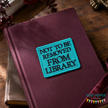 Load image into Gallery viewer, Not To Be Removed patch (2 sizes included) machine embroidery design DIGITAL DOWNLOAD