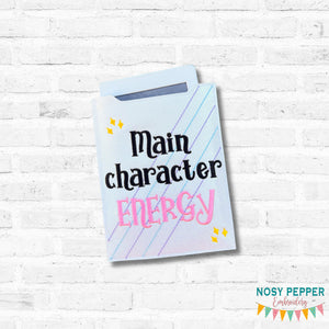 Main Character Energy reader sleeve (3 sizes included) machine embroidery design DIGITAL DOWNLOAD