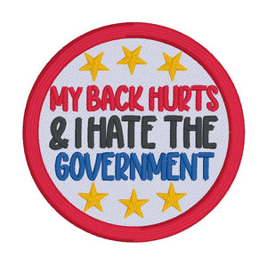 My Back Hurts patch (2 sizes included) machine embroidery design DIGITAL DOWNLOAD