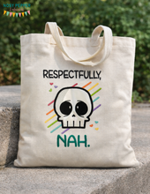 Load image into Gallery viewer, Respectfully Nah machine embroidery design (4 sizes included) DIGITAL DOWNLOAD
