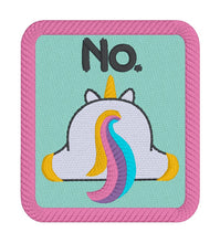 Load image into Gallery viewer, No Unicorn patch machine embroidery design (2 sizes included) DIGITAL DOWNLOAD