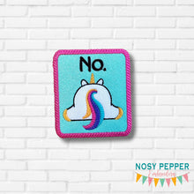 Load image into Gallery viewer, No Unicorn patch machine embroidery design (2 sizes included) DIGITAL DOWNLOAD